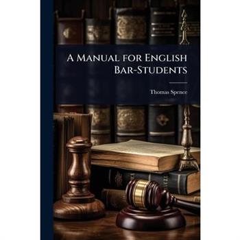 A Manual for English Bar-Students