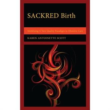SACKRED Birth