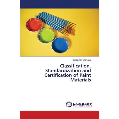 Classification, Standardization and Certification of Paint Materials
