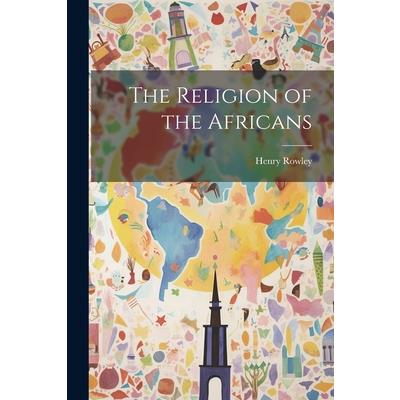 The Religion of the Africans