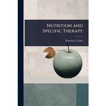 Nutrition and Specific Therapy