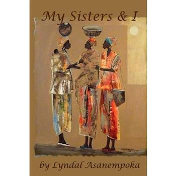 My Sisters & I