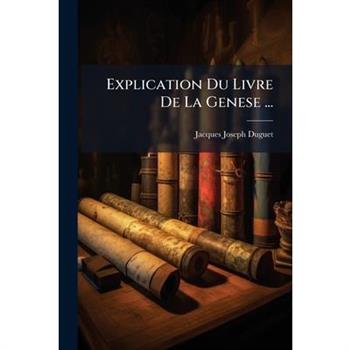 Explication Du Livre De La Genese ...