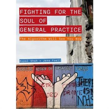 Fighting for the Soul of General Practice
