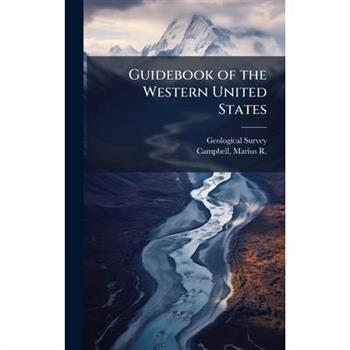 Guidebook of the Western United States