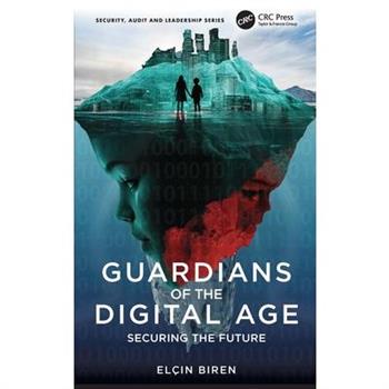 Guardians of the Digital Age