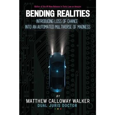 Bending Realities