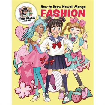 How to Draw Kawaii Manga Fashion