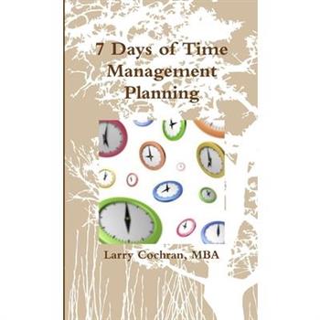 7 Days of Time Management Planning