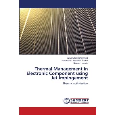 Thermal Management in Electronic Component using Jet Impingement