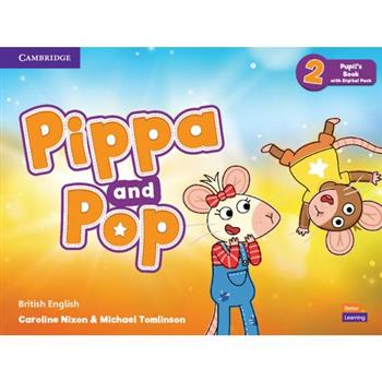 Pippa and Pop Level 2 Pupil’s Book with Digital Pack British English