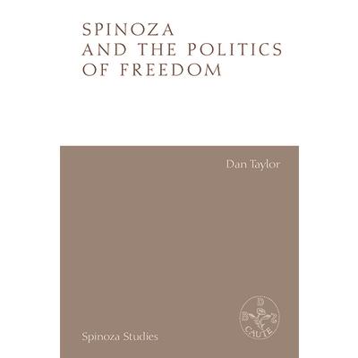 Spinoza and the Politics of Freedom