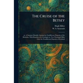 The Cruise of the Betsey