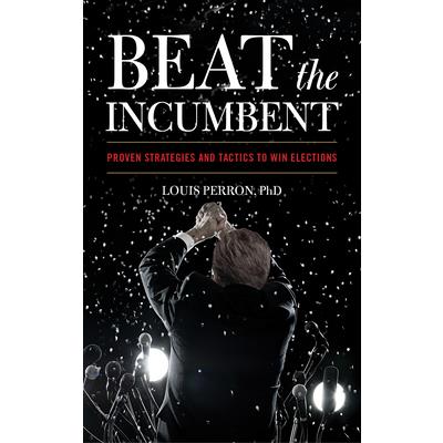 Beat the Incumbent