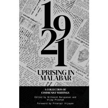 The 1921 Rebellion in Malabar