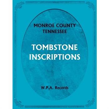 Monroe County, Tennessee Tombstone Inscriptions