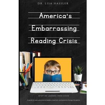 America's Embarrassing Reading Crisis