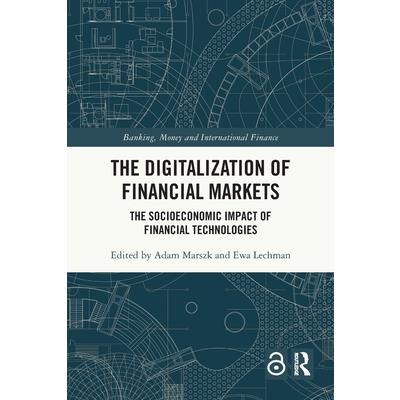 The Digitalization of Financial Markets