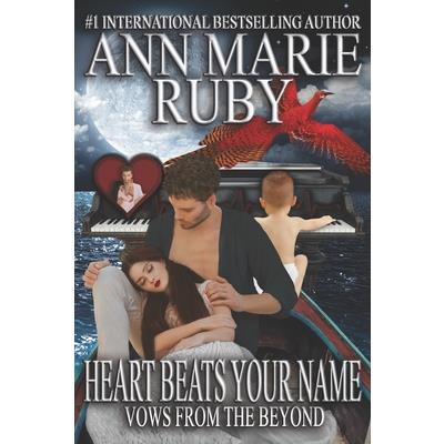 Heart Beats Your Name