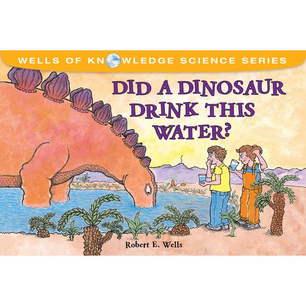 Did a dinosaur drink this water? /