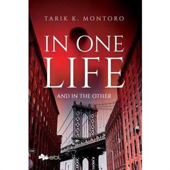 In One Life and in the Other