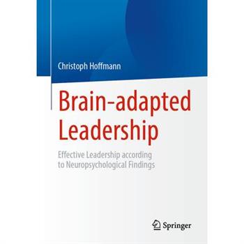 Brain-Adapted Leadership