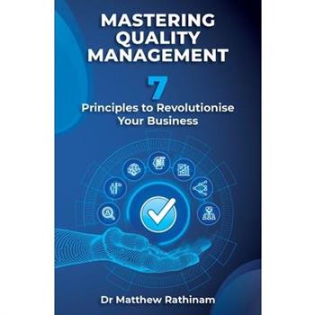 Mastering Quality Management