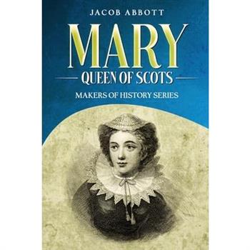 Mary, Queen of Scots