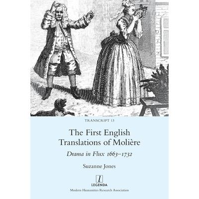 The First English Translations of Moli癡re