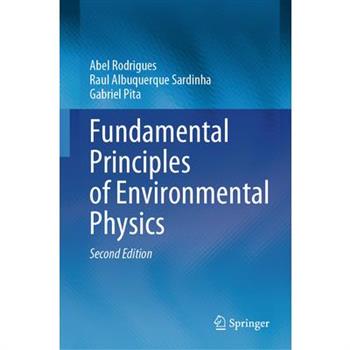 Fundamental Principles of Environmental Physics