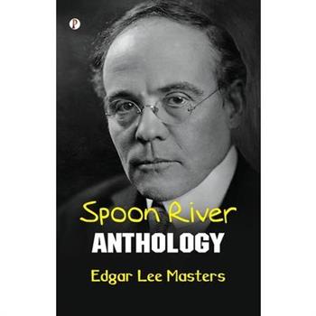 Spoon River Anthology