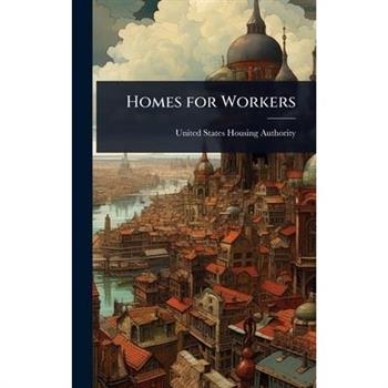 Homes for Workers
