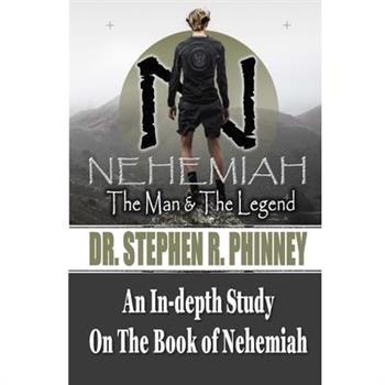 Nehemiah The Man & The Legend