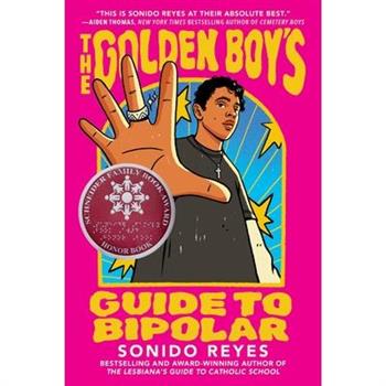 The Golden Boy's Guide to Bipolar