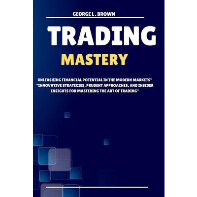 Trading Mastery