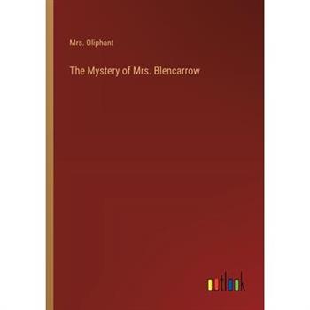 The Mystery of Mrs. Blencarrow