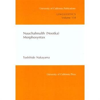 Nuuchahnulth (Nootka) Morphosyntax