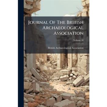 Journal Of The British Archaeological Association