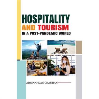 Hospitality and Tourism in a Post-pandemic World