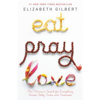 Eat, Pray, Love  享受吧!一個人的旅行