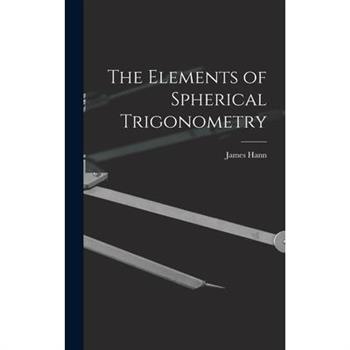 The Elements of Spherical Trigonometry