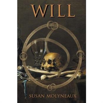Will, or The Unworthy Life