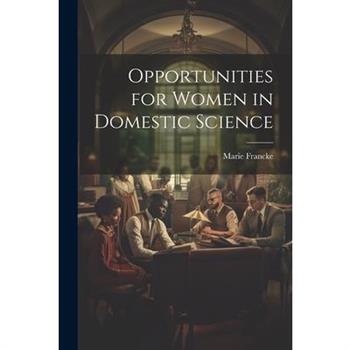 Opportunities for Women in Domestic Science