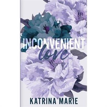 Inconvenient Love