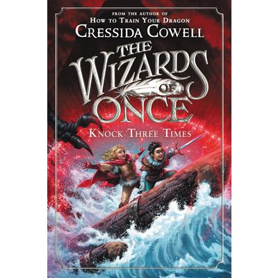 The Wizards of Once: Knock Three Times