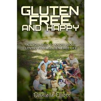 Gluten Free and Happy