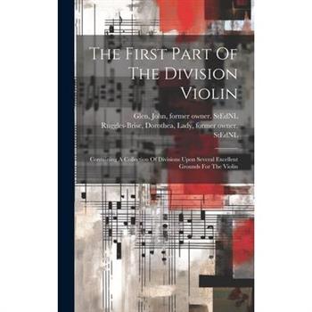 The First Part Of The Division Violin