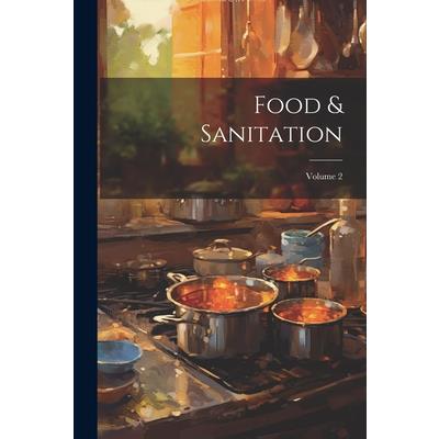 Food & Sanitation; Volume 2