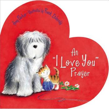 An "I Love You" Prayer