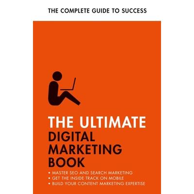 The Ultimate Digital Marketing Book